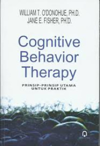 Image of Cognitive Behavior Therapy: Prinsip-Prinsip Utama untuk Praktik