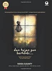 Image of Dan Hujan pun Berhenti...