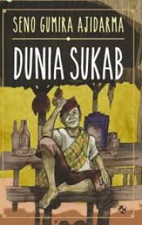 Image of Dunia Sukab: Sejumlah Cerita