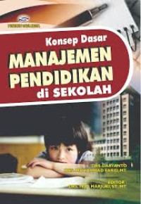 Image of Konsep Dasar Manajemen Pendidikan di Sekolah