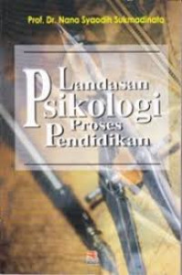 Image of Landasan Psikologis Proses Pendidikan