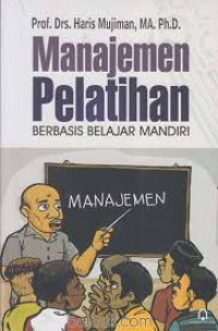 Image of Manajemen Pelatihan Berbasis Belajar Mandiri