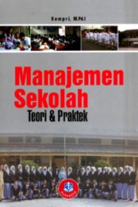 Image of Manajemen Sekolah: Teori dan Praktik
