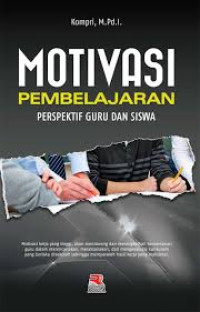 Image of Motivasi Pembelajaran: Perspektif Guru dan Siswa
