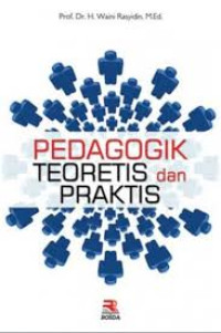 Image of Pedagogik Teoretis dan Praktis
