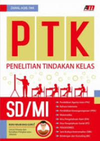 Image of Penelitian Tindakan Kelas (PTK) SD/MI