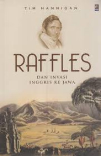 Image of Raffles dan Invasi Inggris ke Jawa